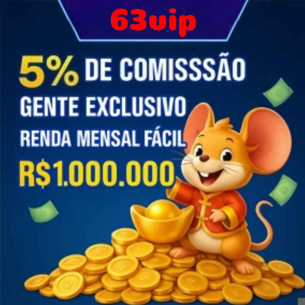 63vip Ganhe R$ 100,00 Gratis