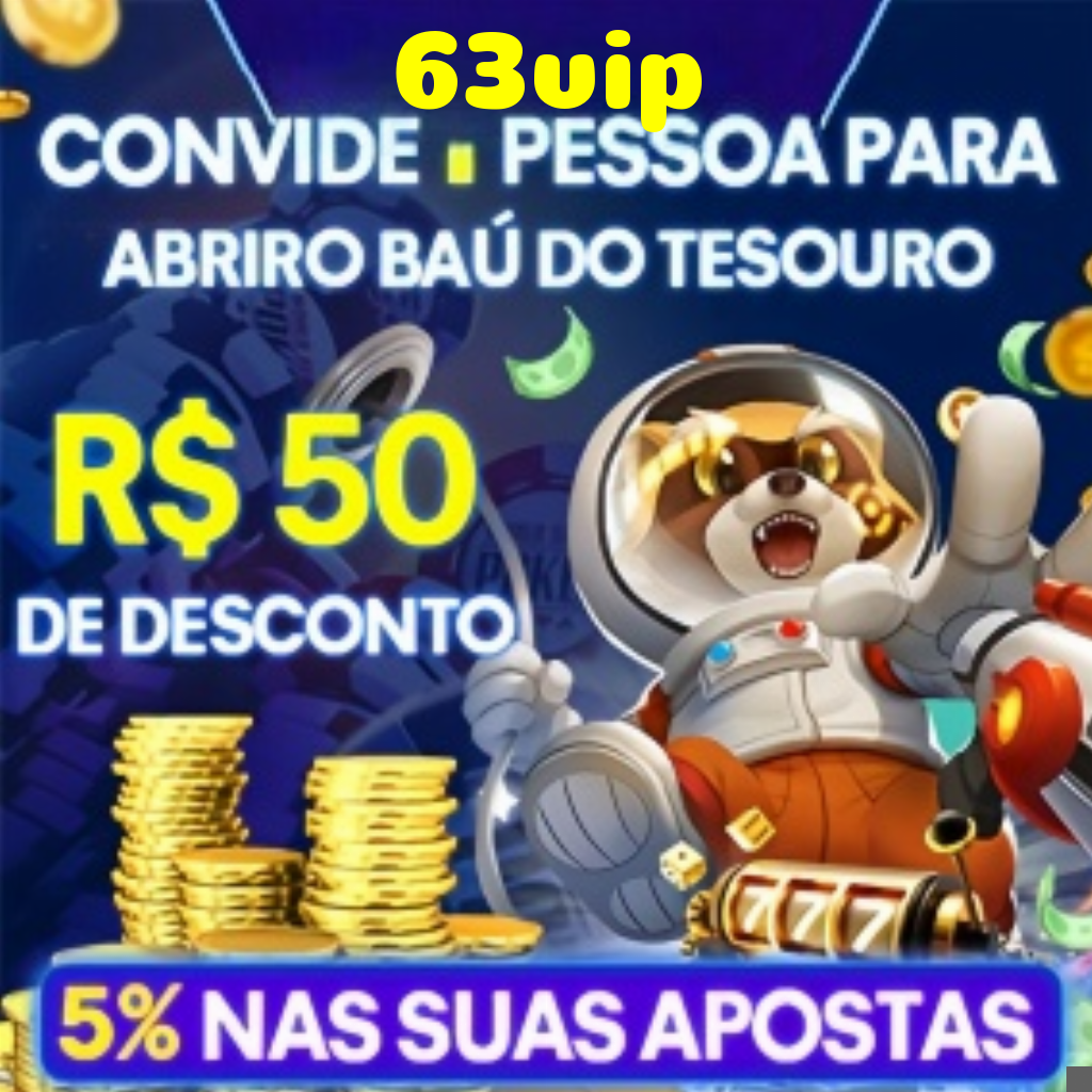 63vip Indique amigos para receber um bônus